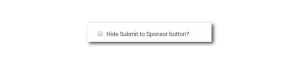 Option to Hide Submit to Sponsor Button