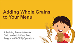 Adding Whole Grains to Your Menu