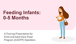 Feeding Infants: 0-5 Months