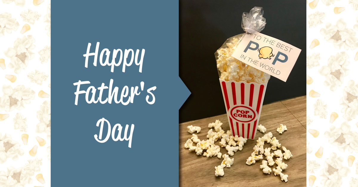 Fathers Day "Pop"corn