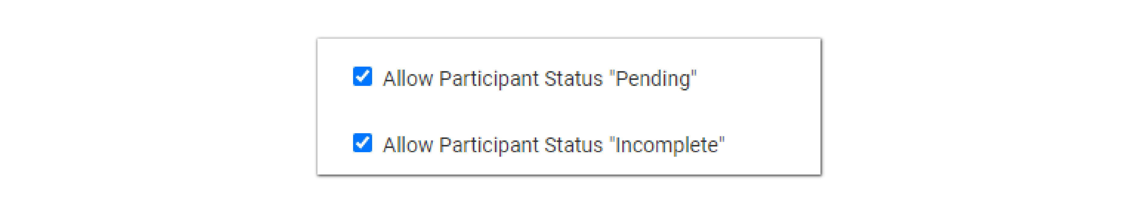 Options for Participant Status