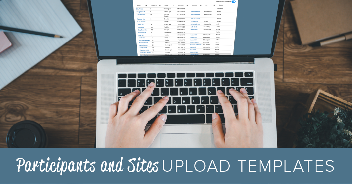 Participant and Sites Upload Templates Header