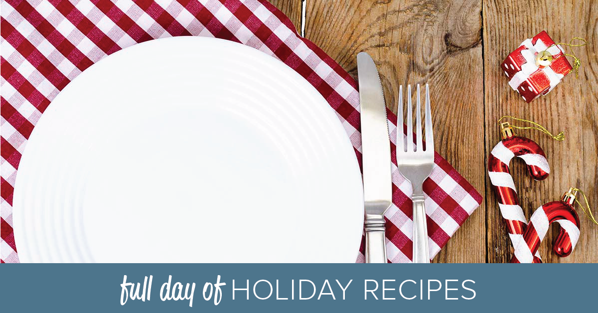 Full Day of Holiday Recipes Blog