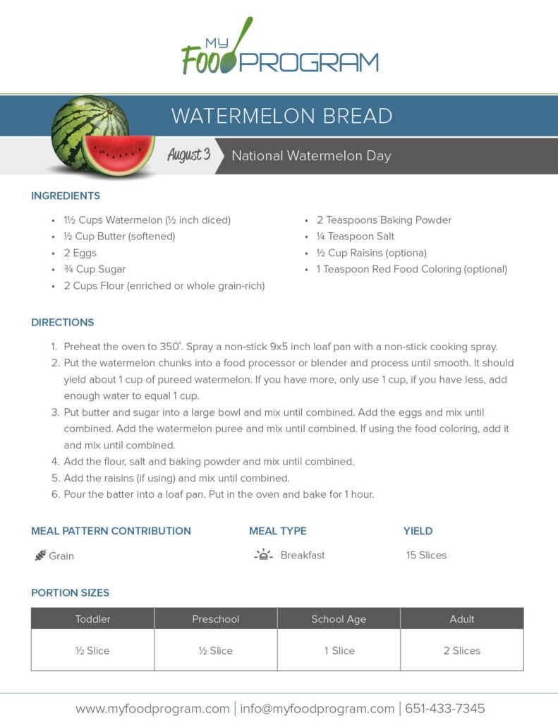 My Food Program Watermelon Bread Recipe