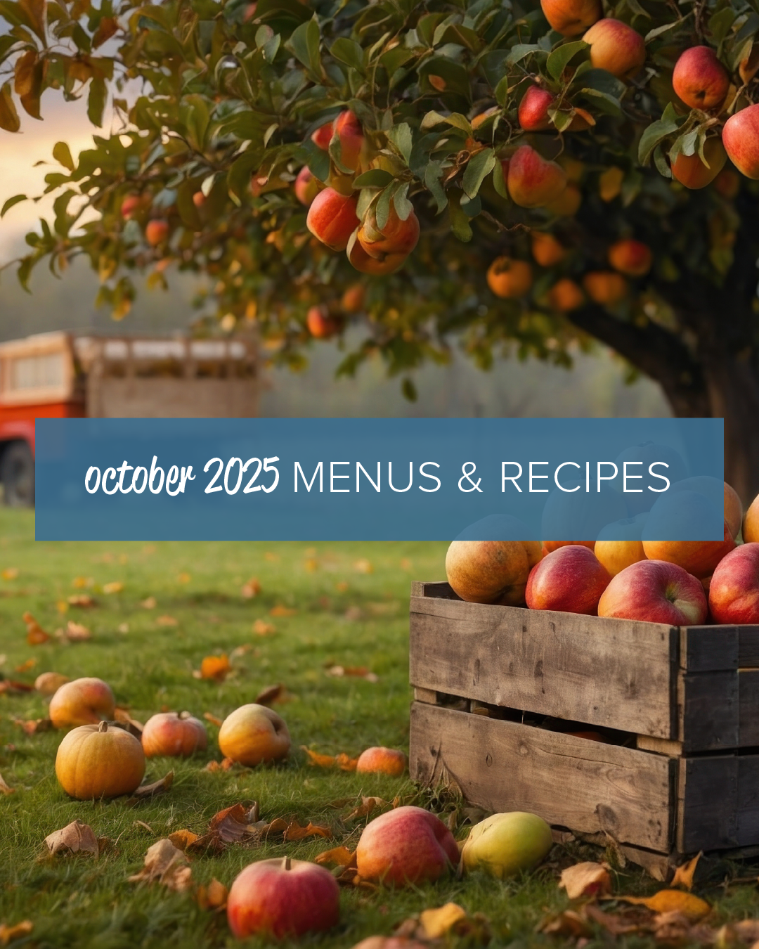 October 2025 Menus & Recipes Image