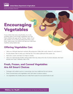 Nibbles for Health: Encouraging Vegetables